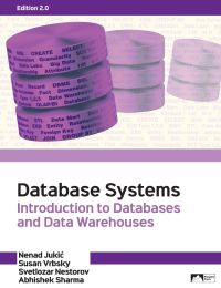 Database Systems: Introduction to Databases and Data Warehouses (2nd Edition) [2020] - Epub + Converted pdf